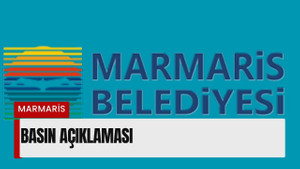 MARMARİS BELEDİYESİ BASIN AÇIKLAMASI