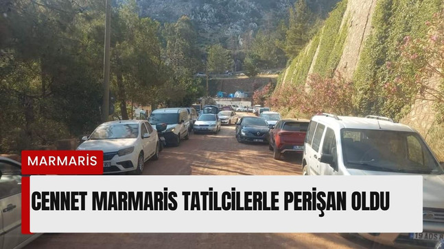 Cennet Marmaris tatilcilerle perişan oldu